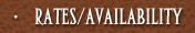 Rates/Availability